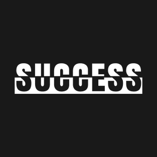 Success T-Shirt