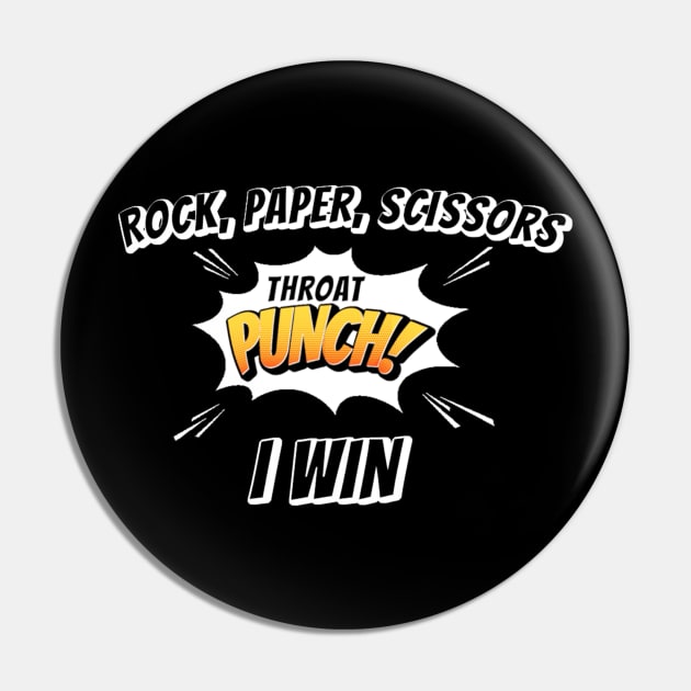 Rock paper scissors throat punch i win Pin by dentikanys