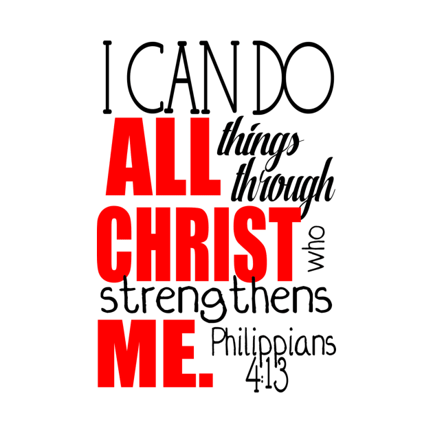 I can do all things through Christ by Cargoprints