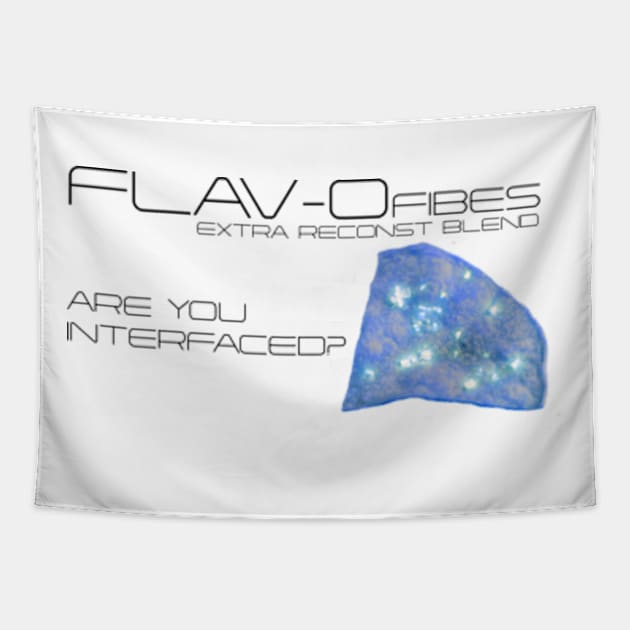 Flav-o Fibes Tapestry by PandaSteak Design 