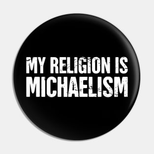 Funny Michael Name Design Pin