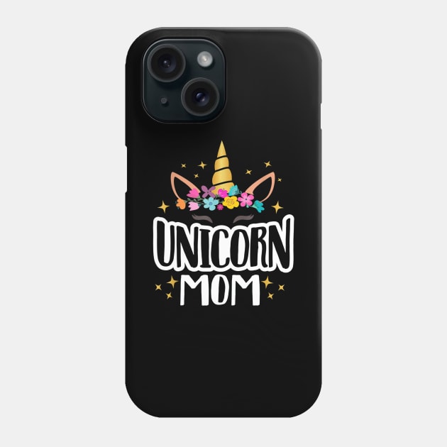 Unicorn Mom Unicorns Birthday Party Squad Matching Phone Case by jordanfaulkner02