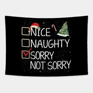 Nice Naughty Sorry Not Sorry Christmas Santa Claus Pajama Xmas Tapestry