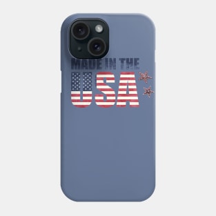 MADE IN THE USA Phone Case