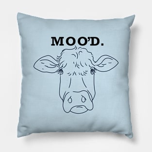 MOO’D - sad Pillow