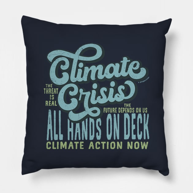 Climate Crisis All Hands on Deck - Retro Blue Pillow by Jitterfly