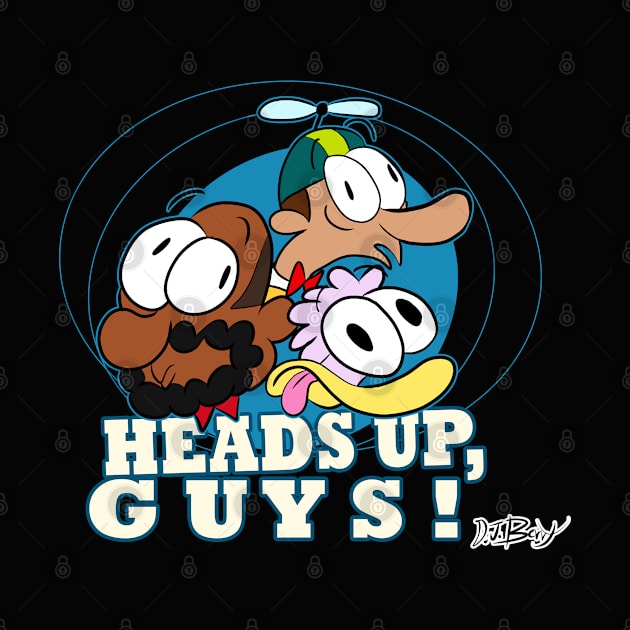 Heads Up, Guys! by D.J. Berry