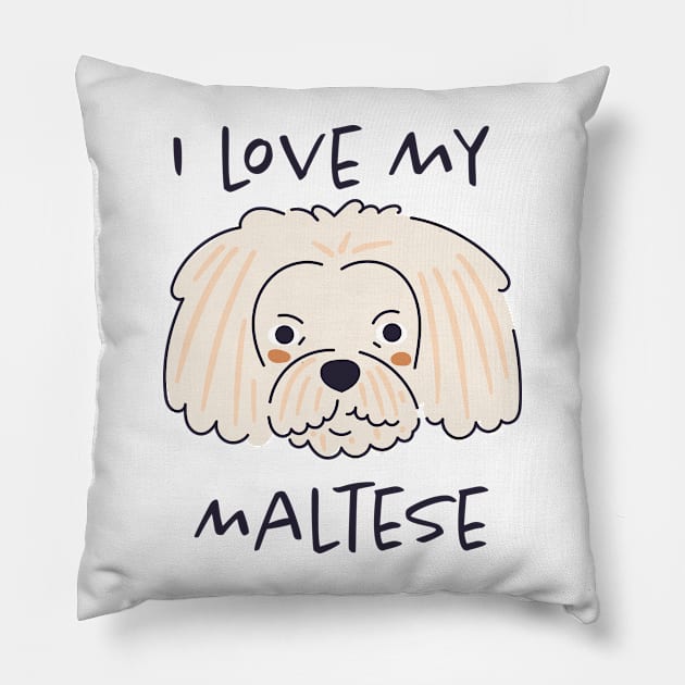 I Love My Maltese Pillow by greenoriginals