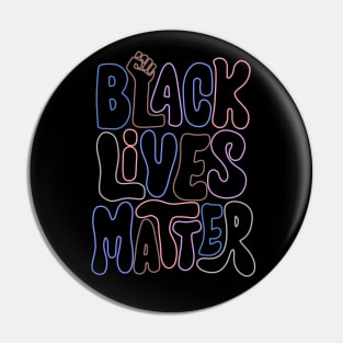 Black Lives Matter Pin