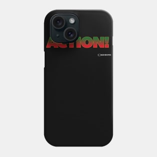 ACTION! Phone Case