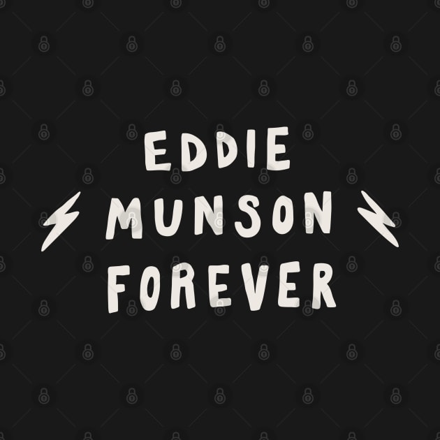 Eddie Munson Forever by Me And The Moon