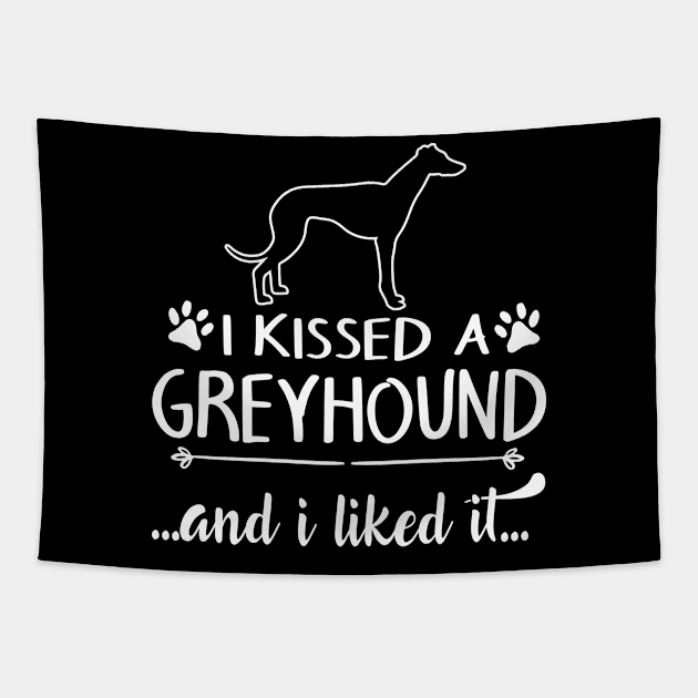 I Kissed A Greyhound Tapestry by LiFilimon