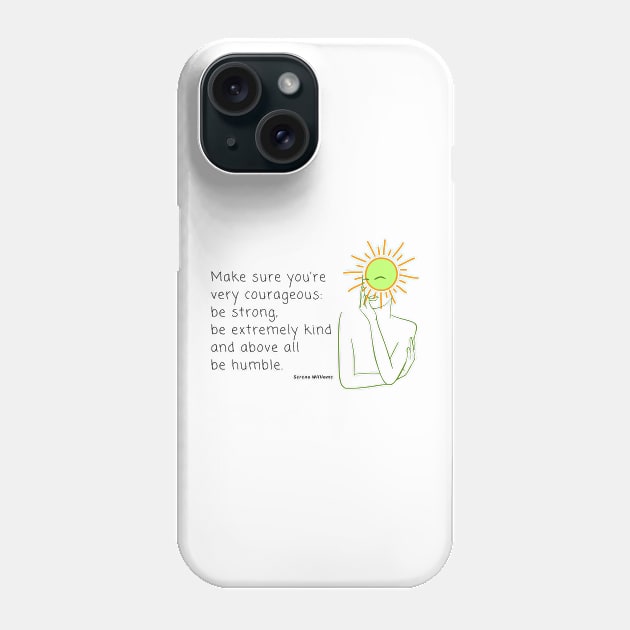 Courageous Phone Case by ArtaMeybodi