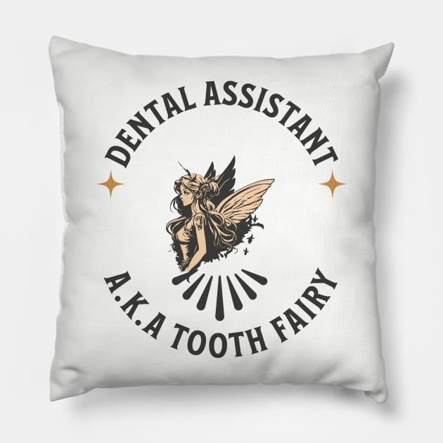 Dental Assistant 1 Pillow by Salt + Cotton