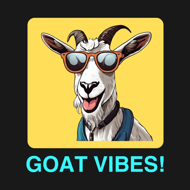 Goat Vibes | Goat Pun by Allthingspunny