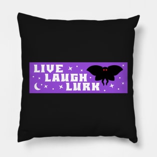 Mothman Live Laugh Lurk bumper Pillow