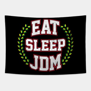 Eat Sleep JDM Tapestry