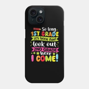 Kids So Long 1st Grade Graduation 2nd Grade Here I Come 2024 Phone Case