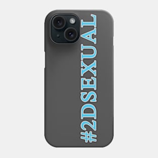 2DSexual Phone Case