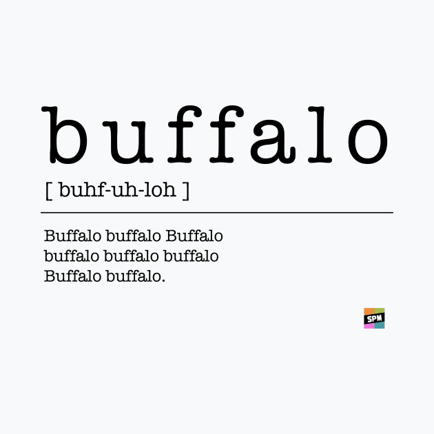 SPM Buffalo buffalo Buffalo buffalo buffalo buffalo Buffalo buffalo by Set Piece Menu Podcast