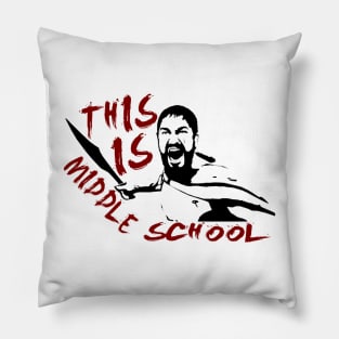 This is Middle School Pillow