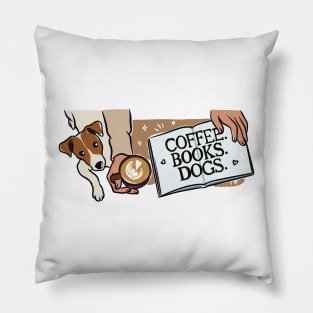 Coffee. Books. Dogs. Pillow