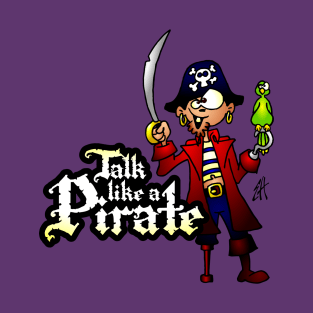 Talk like a Pirate T-Shirt