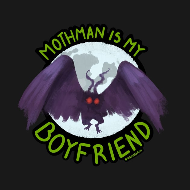 Mothman is my Boyfriend — Purple by Sidhe Crafts