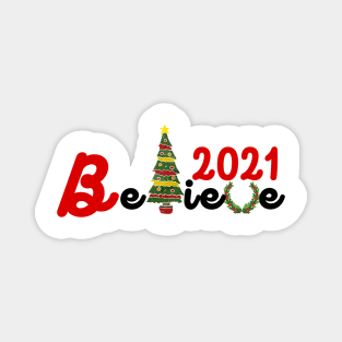 Believe Christmas Shirt Magnet