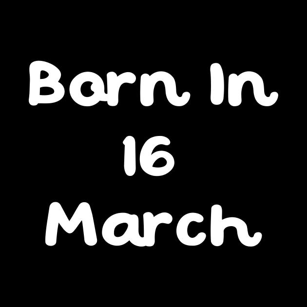 Born In 16 March by Fandie