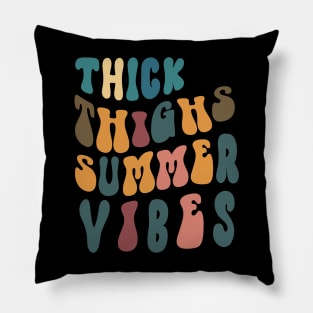 Thick thighs summer vibes Retro Pillow