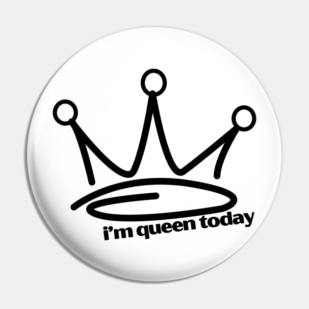 Queen of my life Pin by vk09design