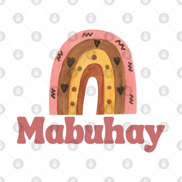 Mabuhay Filipino Expression Philippines w/ Rainbow by CatheBelan