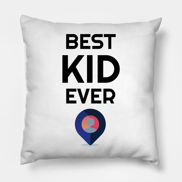 best kid ever/best baby ever Pillow by chakkybal