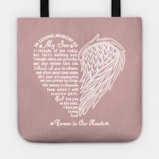 In Loving Memory of My Son Tote