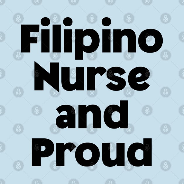 Pilipinas Nurse statement:  Filipino Nurse and proud by CatheBelan