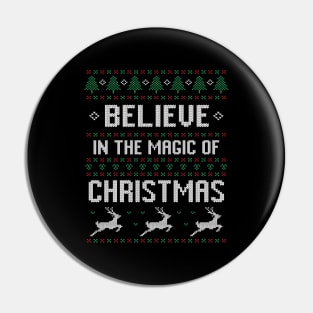 Believe In Christmas Magic | Ugly Christmas Gifts Pin