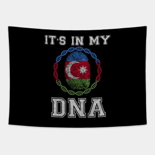 Azerbaijan  It's In My DNA - Gift for Azerbaijani From Azerbaijan Tapestry