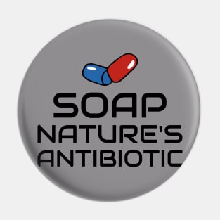 soap: nature's antibiotic! Pin