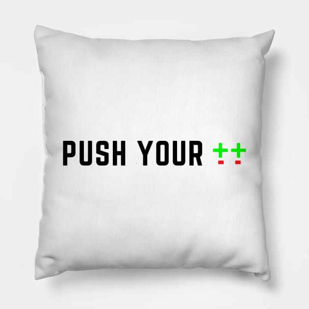 Push Your Changes - Light Pillow by Push Your Changes