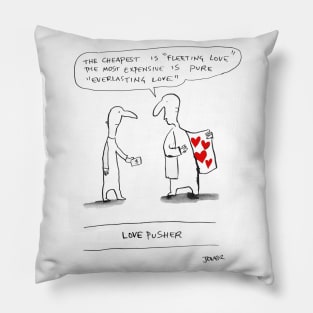 Love pusher Pillow