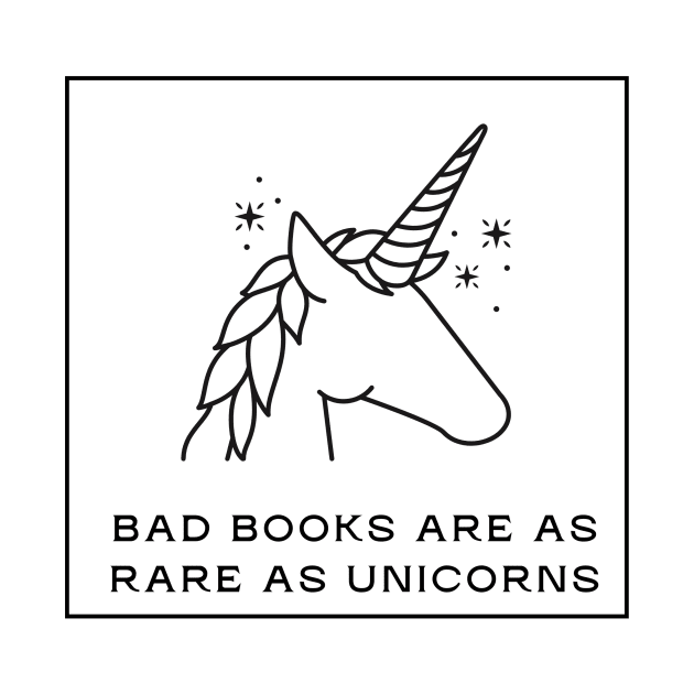 Bad books are as rare as unicorns by jeune98