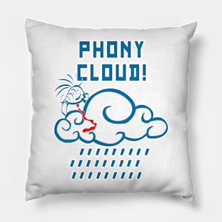 Phony Cloud! Cookie Kid Politics Anti-trump Protest Pillow