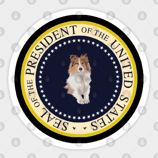 Shetland Sheepdog President Of The United States Gift For