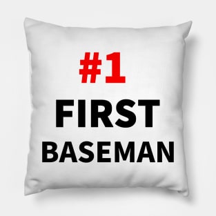 number one first baseman T-shirt Pillow