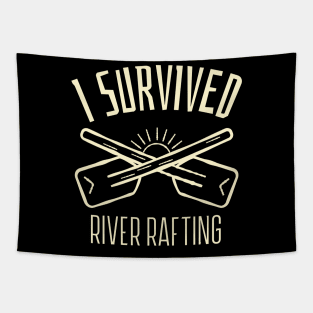 I Survived River Rafting Tapestry