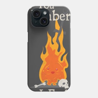 Dark Souls - South Park Mashup "Do You Ember?" Phone Case