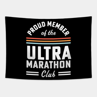 Proud Member of the Ultra Marathon Club First Ultra Marathon Tapestry