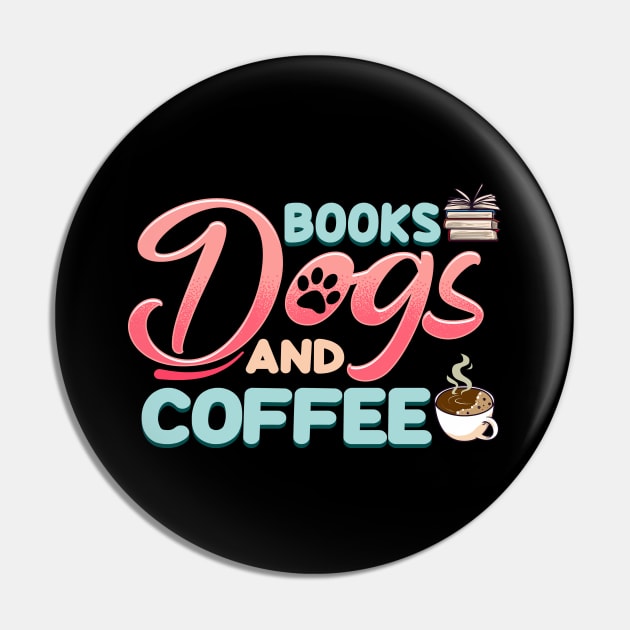 Cute & Funny Books Dogs and Coffee Bookworm Pin by theperfectpresents