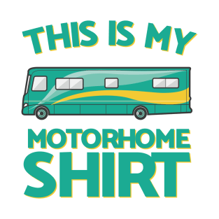 This Is My Motorhome Shirt T-Shirt